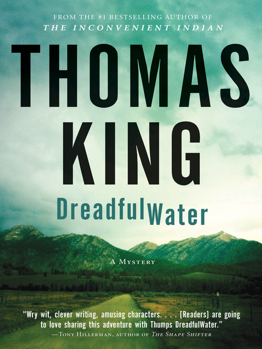 Title details for DreadfulWater by Thomas King - Available